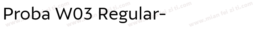 Proba W03 Regular字体转换